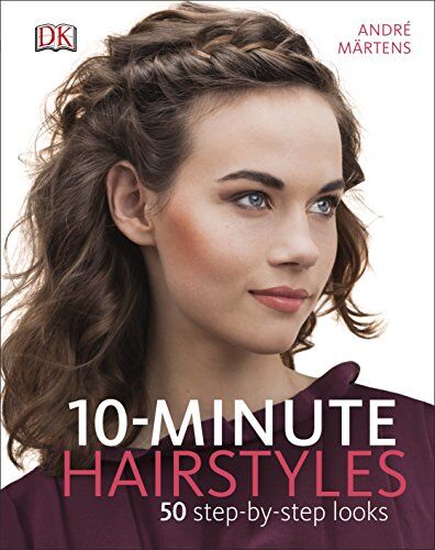 André Märtens - 10-Minute Hairstyles - Preis vom 12.10.2026 11:37:12 h