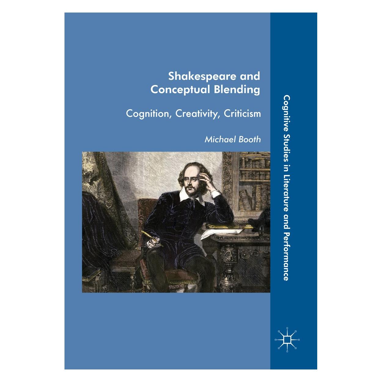 Springer Shakespeare and Conceptual Blending (Englisch, Hardcover, Michael Booth) (9783319621869)