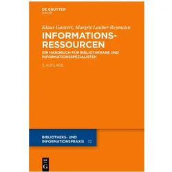 Informationsressourcen, Fachbücher von Margrit Lauber-Reymann, Klaus Gantert