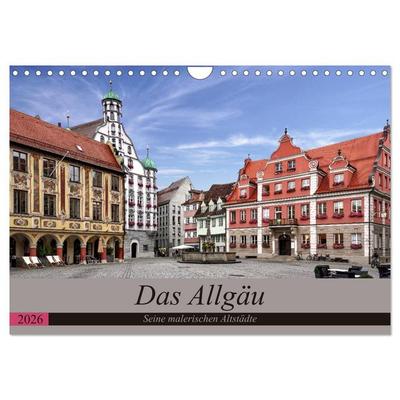 Das Allgäu - Seine malerischen Altstädte (Wandkalender 2026 DIN A4 quer), CALVENDO Monatskalender