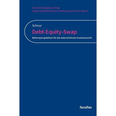 Debt-Equity-Swap, Taschenbuch von Julian Schnur, Facultas, 978-3-7089-2724-4