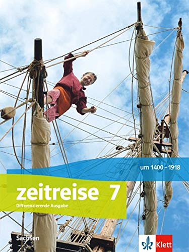 Zeitreise 7. Differenzierende Ausgabe Oberschule Sachsen: Schülerbuch Klasse 7 (Zeitreise. Ausgabe für Oberschule Sachsen ab 2020) - Preis vom 30.09.2026 09:01:18 h