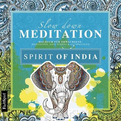 Malbuch Erwachsene Entspannung: Spirit of India - Mit zauberhaften Motiven entspannen, Taschenbuch von Lisa Wirth, Nova MD