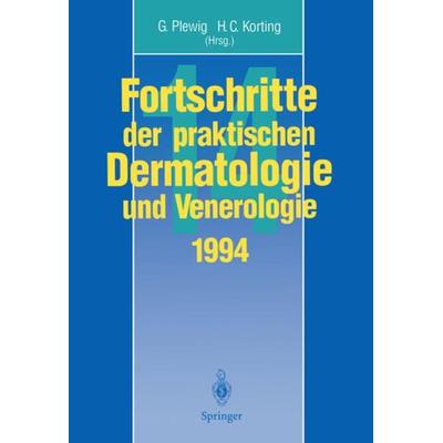 Fortschritte der praktischen Dermatologie und Venerologie, Taschenbuch von , Springer Berlin, 978-3-642-79157-4