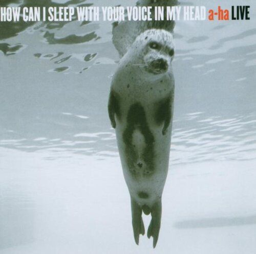 A-Ha - How Can I Sleep With Your Voice In My Head -- A-ha Live - Preis vom 08.10.2026 07:26:42 h
