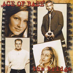 Ace of Base - Bridge - Preis vom 19.10.2026 19:33:35 h