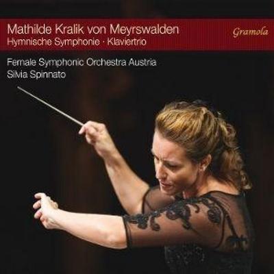 Kralik von Meyrswalden: Hymnische Sinfonie/Klavier - Chanelle Bednarczyk,Female Symphonic Orchestra Aus, CD