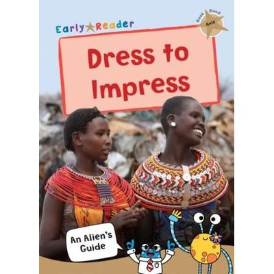 Dress to Impress, Taschenbuch von , Maverick Arts Publishing, 978-1-84886-467-2