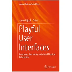 Playful User Interfaces, Fachbücher von Anton Nijholt