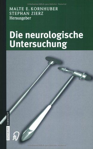 M.E. Kornhuber - Die neurologische Untersuchung - Preis vom 30.09.2026 09:01:18 h