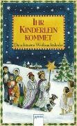 Janko Zannos - Ihr Kinderlein kommet: Die schönsten Weihnachtslieder - Preis vom 12.10.2026 11:37:12 h
