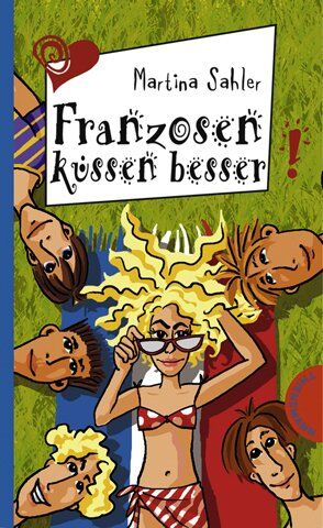 Martina Sahler - Franzosen küssen besser - Preis vom 30.09.2026 09:01:18 h