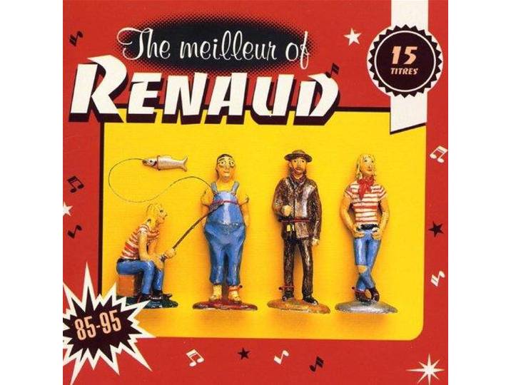 the meilleur of Renaud