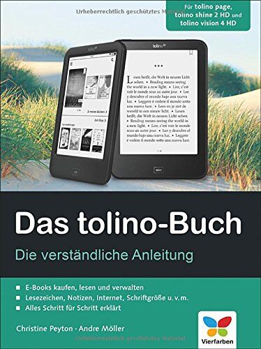 Christine Peyton - Das tolino-Buch: Die verständliche Anleitung. Für tolino page, tolino shine 2 HD und tolino vision 4 HD - Preis vom 10.10.2026 11:48:34 h