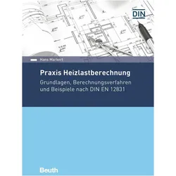 Praxis Heizlastberechnung, Fachbücher von Hans Markert, Hans, Markert