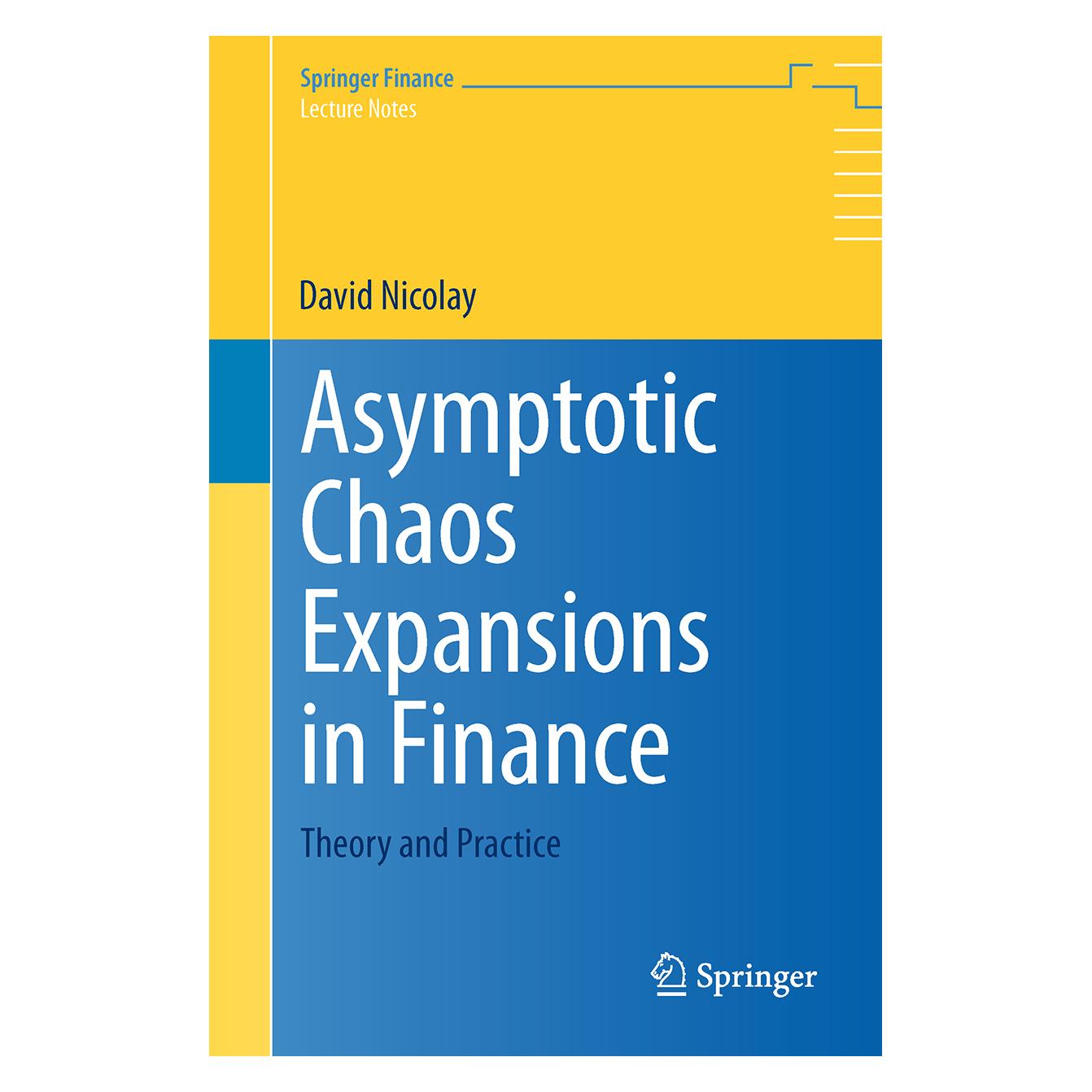Springer Asymptotic Chaos Expansions in Finance (Englisch, Softcover, David Nicolay) (55555802)