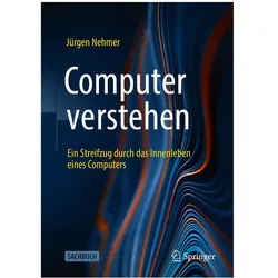 Computer verstehen, Fachbücher von Jürgen Nehmer