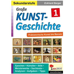 Grosse Kunstgeschichte / Band 1, Schulbücher von Eckhard Berger