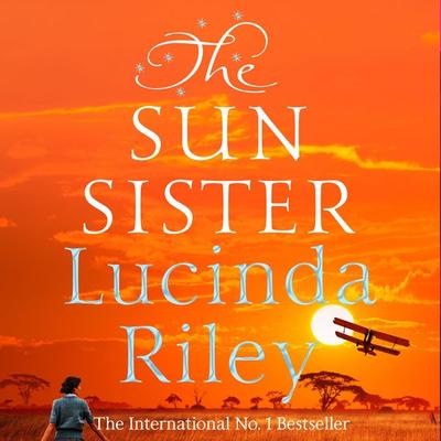 The Sun Sister - Lucinda Riley, Audio, 9781037404221