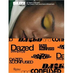 Dazed: 30 Years Confused, Sachbücher von Katie Grand, Jefferson Hack, Tyler Mitchell, Björk, Barbara Kruger