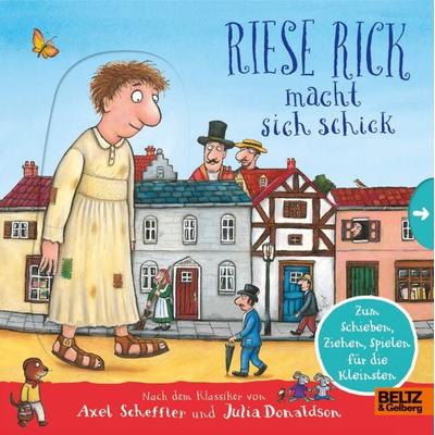 Riese Rick macht sich schick, Gebundene Ausgabe von Axel Scheffler,Julia Donaldson, Beltz Verlagsgruppe GmbH & Co. KG, 978-3-407-75779-1