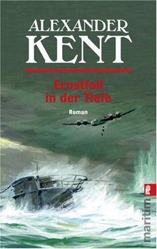Alexander Kent - Ernstfall in der Tiefe - Preis vom 08.10.2026 07:26:42 h