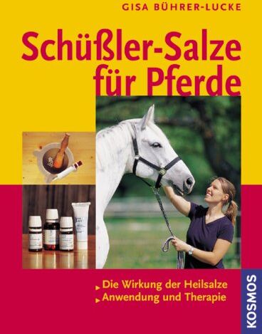 Gisa Bührer-Lucke - Schüßler-Salze für Pferde - Preis vom 01.10.2026 17:08:56 h