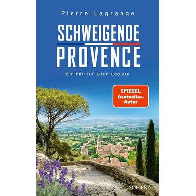 Schweigende Provence, Taschenbuch von Pierre Lagrange, Fischer Scherz, 978-3-651-02513-4