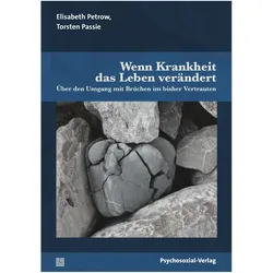 Wenn Krankheit das Leben verändert, Fachbücher von Elisabeth Petrow