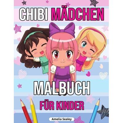 Chibi Mädchen Malbuch für Kinder, Taschenbuch von Amelia Sealey, Amelia Sealey, 978-1-915015-17-4
