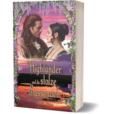Der Highlander und die stolze Sassenach, Taschenbuch von Sophy Stone, Buchkontor.eu, 978-3-9827418-2-6