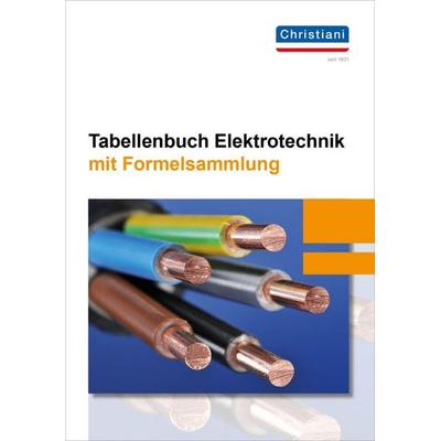 Tabellenbuch Elektrotechnik, Gebundene Ausgabe von Olaf Maydell,Kim Hansen,René Bornfelder,Christian Zuther,Florian Brüning, Christiani, Paul,
