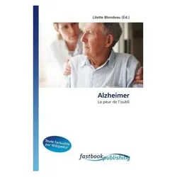 Alzheimer, Fachbücher von Lilette Blondeau