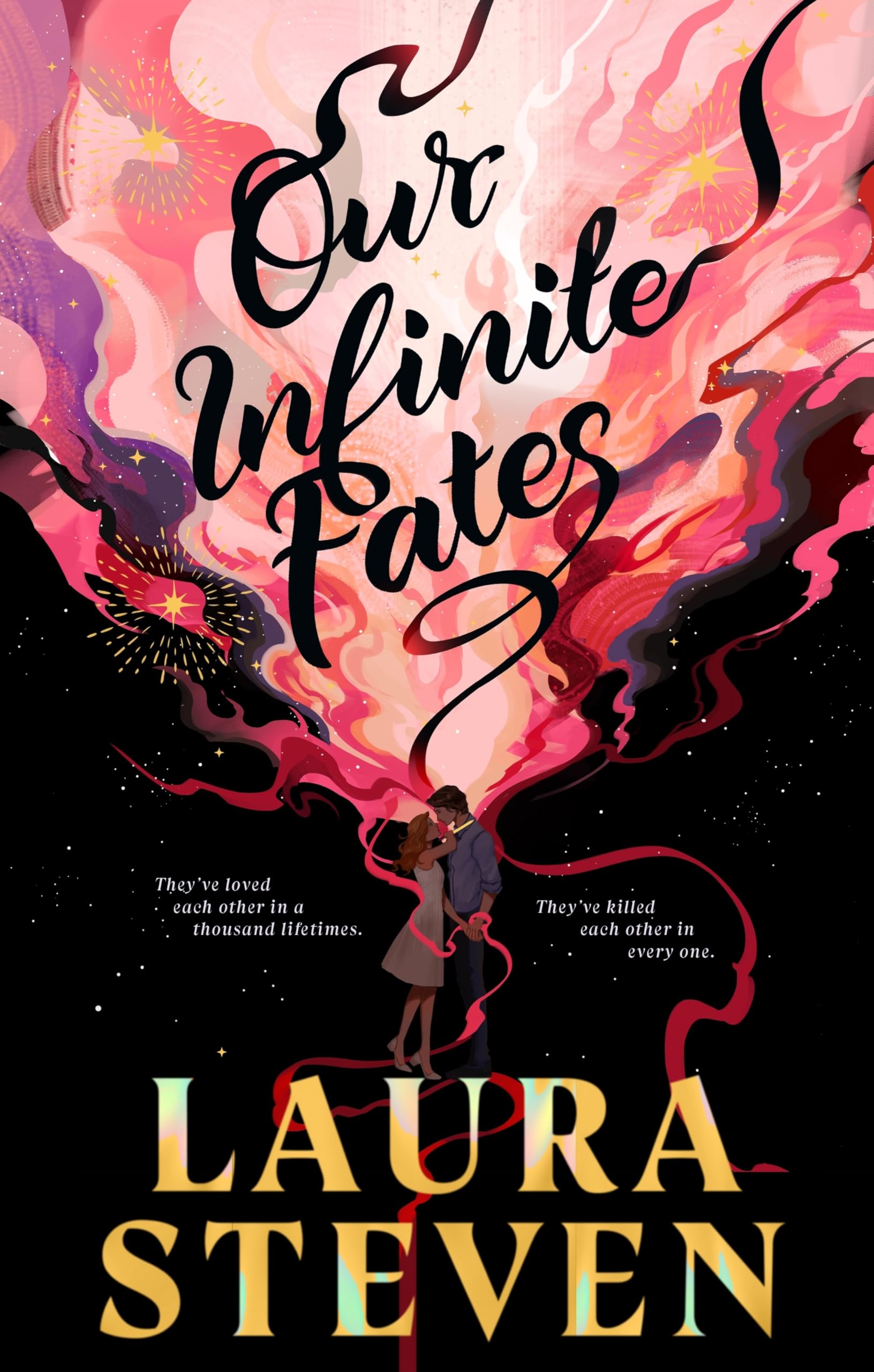 Laura Steven - Our Infinite Fates: A star-crossed lovers romance spanning every lifetime - Preis vom 09.10.2026 07:28:09 h