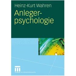 Anlegerpsychologie, Fachbücher von Heinz-Kurt Wahren