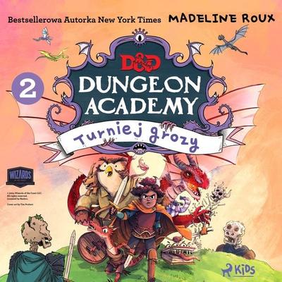 Dungeons & Dragons. Dungeon Academy 2: Turniej grozy - Madeleine Roux, Audio, 9788727138626