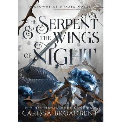 Broadbent, C: Serpent & The Wings Of Night, Gebundene Ausgabe von Carissa Broadbent, External catalogues_US