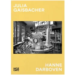 Julia Gaisbacher: Hanne Darboven. Am Burgberg, Fachbücher von Julia Gaisbacher