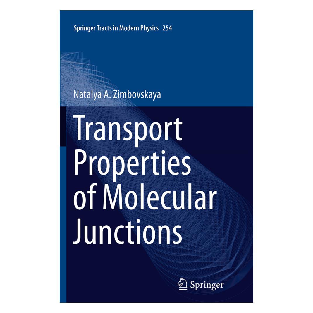 Springer Transport Properties of Molecular Junctions (Englisch, Softcover, Natalya A. Zimbovskaya) (55833269)