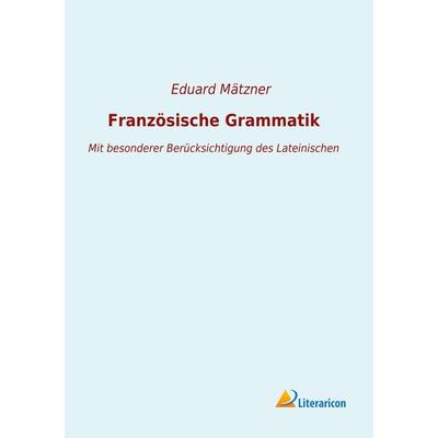 Französische Grammatik, Taschenbuch von , Literaricon, 978-3-96506-475-1