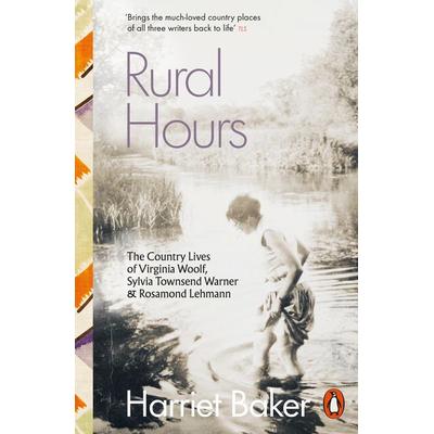 Rural Hours, Taschenbuch von Harriet Baker, Penguin Books Ltd, 978-0-14-199859-6