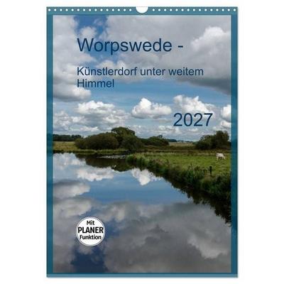 Worpswede - Künstlerdorf unter weitem Himmel (Wandkalender 2027 DIN A3 hoch), CALVENDO Monatskalender