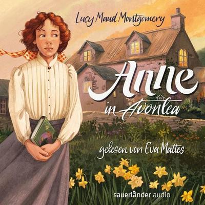 Anne in Avonlea - Lucy Maud Montgomery, Audio, 9783732444212
