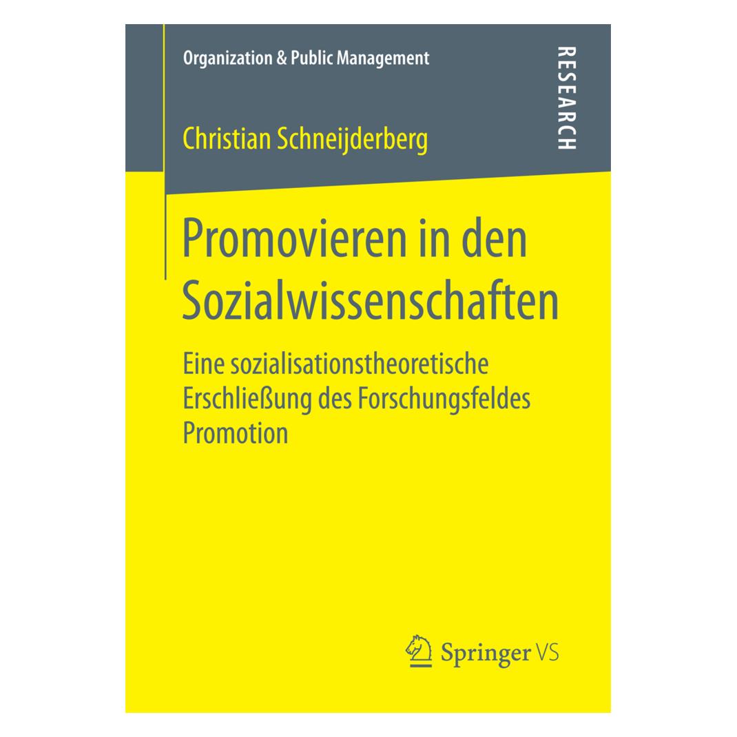 Springer Promovieren in den Sozialwissenschaften (Deutsch, Softcover, Christian Schneijderberg) (55948091)