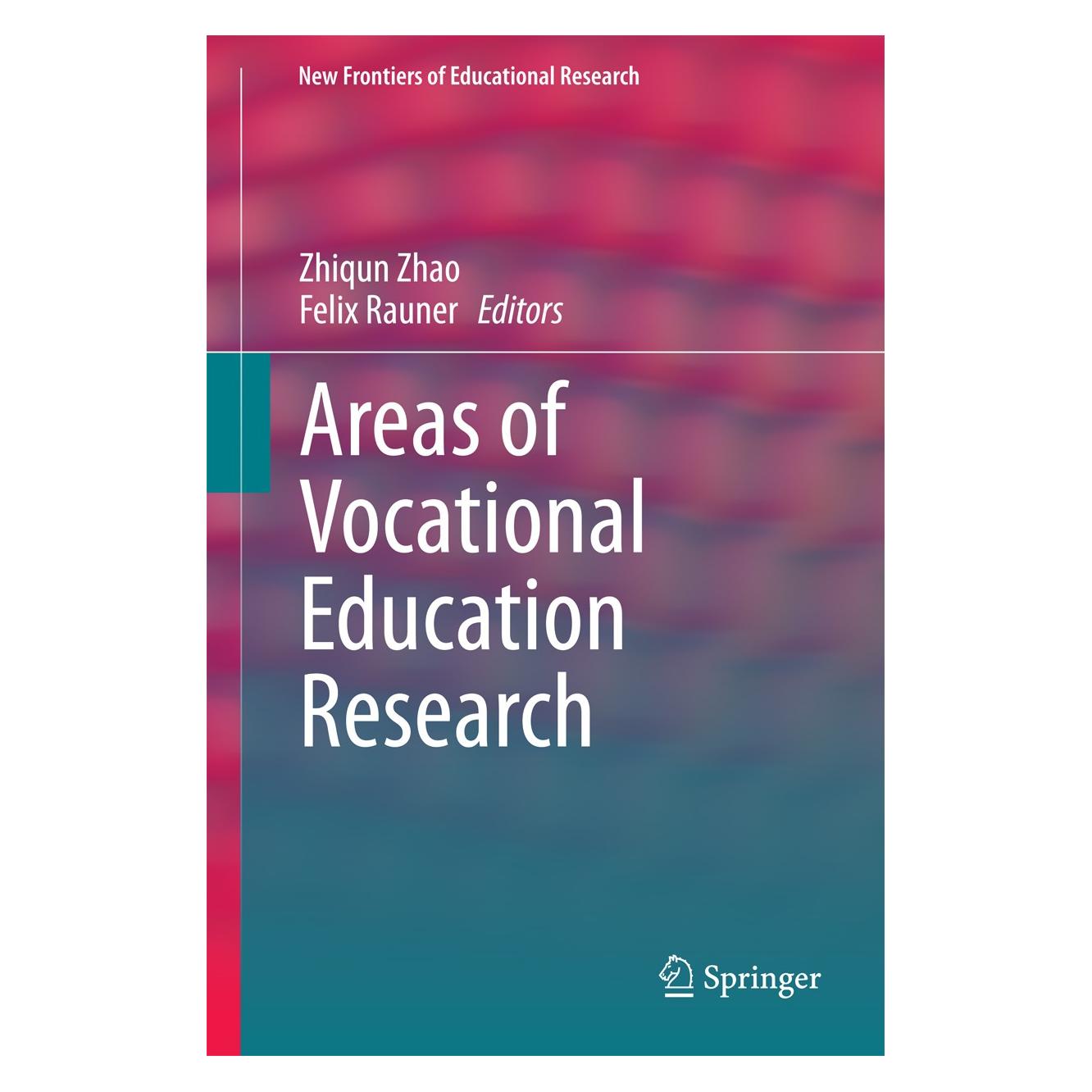 Springer Areas of Vocational Education Research (Englisch, Hardcover, Felix Rauner, Zhiqun Zhao) (9783642542237)