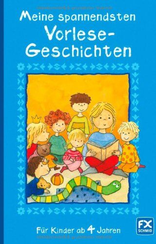 Karin Ackermann-Stoletzky - Meine spannendsten Vorlesegeschichten ab 4 Jahren - Preis vom 09.10.2026 07:28:09 h