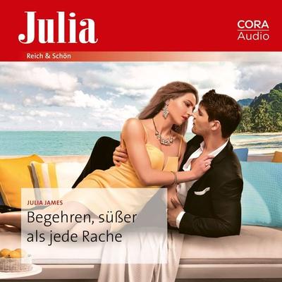 Begehren, süßer als jede Rache - Julia James, Audio, 9783963691485