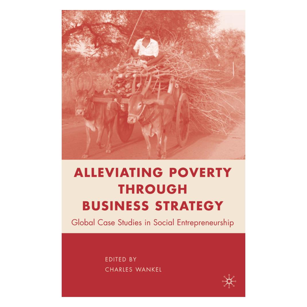 Springer Alleviating Poverty through Business Strategy (Englisch, Softcover, C Wankel, C. Wankel, Charles Wankel) (55401988)