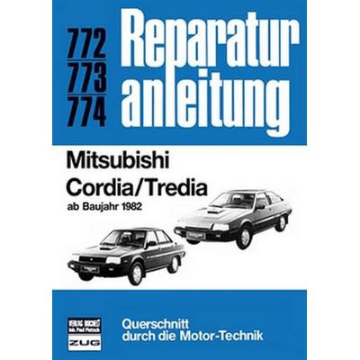 Mitsubishi Cordia/Tredia, Taschenbuch von , Bucheli, 978-3-7168-1658-5