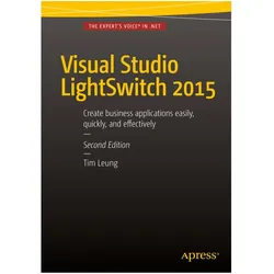 Visual Studio Lightswitch 2015, Fachbücher von Tim Leung